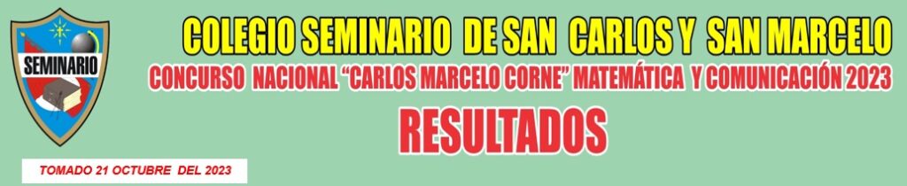 RESULTADOS: CONCURSO NACIONAL DE MATEMÁTICA-COMUNICACIÓN CARLOS MARCELO CORNE – 2023